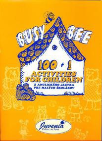 Busy Bee 100 + 1 Activities for children