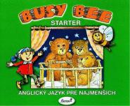 Busy Bee Starter Učebnica Busy Bee Starter Učebnica
