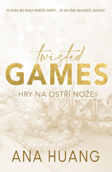 Twisted Games Hry na ostří nože Twisted Games Hry na ostří nože