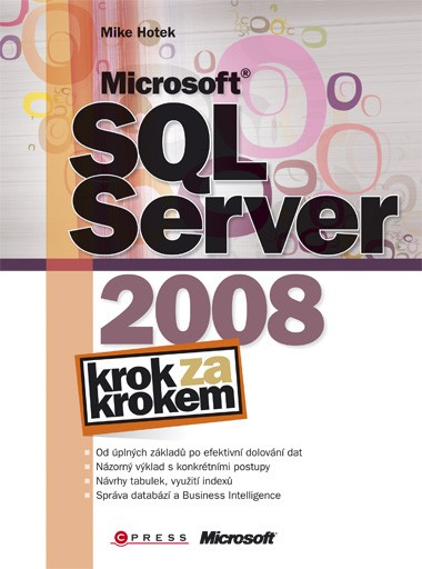 Microsoft SQL Server 2008 Microsoft SQL Server 2008