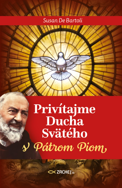 Privítajme Ducha Svätého s Pátrom Piom