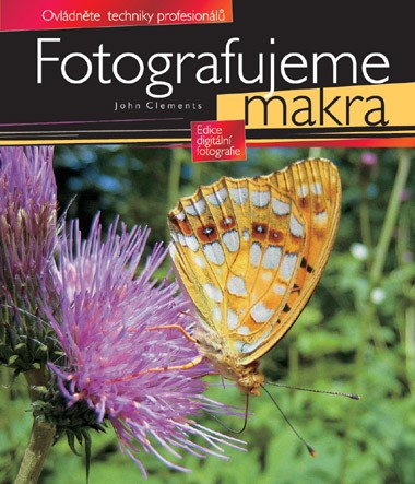 Fotografujeme makra Fotografujeme makra
