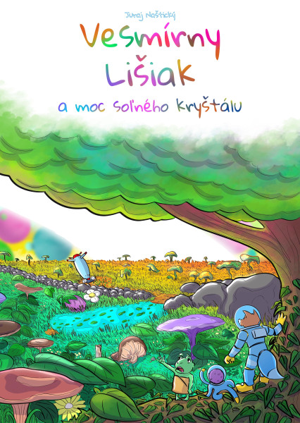 Vesmírny lišiak a moc soľného kryštálu Vesmírny lišiak a moc soľného kryštálu