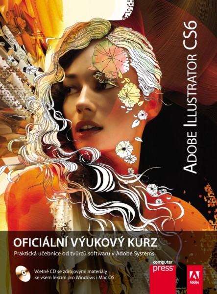 Adobe Illustrator CS6: Oficiální výukový kurz Adobe Illustrator CS6: Oficiální výukový kurz