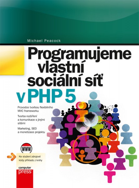 Programujeme vlastní sociální síť Programujeme vlastní sociální síť