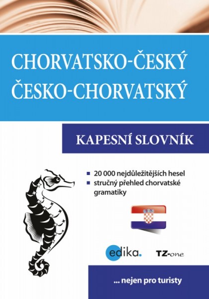 Chorvatsko-český česko-chorvatský kapesní slovník Chorvatsko-český česko-chorvatský kapesní slovník
