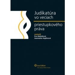 Judikatúra vo veciach priestupkového práva Judikatúra vo veciach priestupkového práva