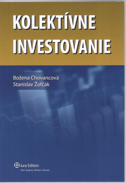 Kolektívne investovanie Kolektívne investovanie