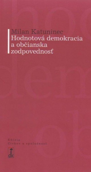 Hodnotová demokracia a občianska zodpovednosť 