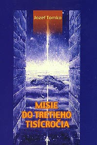 Misie do tretieho tisícročia