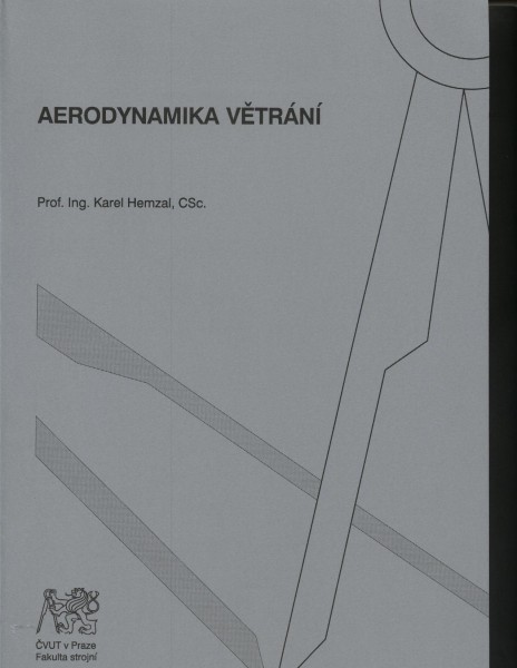 Aerodynamika větrání Aerodynamika větrání