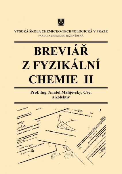 Breviář z fyzikální chemie II Breviář z fyzikální chemie II