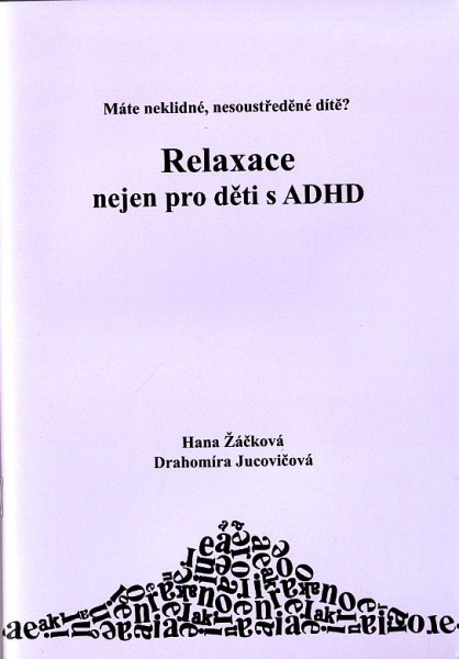 Relaxace nejen pro děti s ADHD