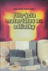 Filtrácia materiálov na odliatky Filtrácia materiálov na odliatky