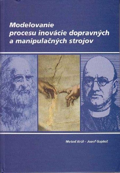 Modelovanie procesu inovácie dopravných a manipulačných strojov