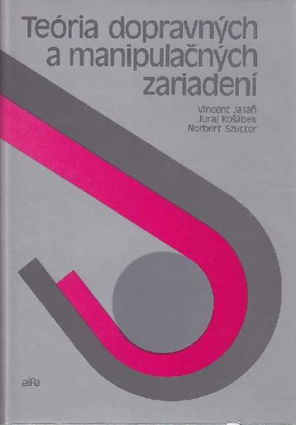 Teoria dopravných a manipulačných zariadení