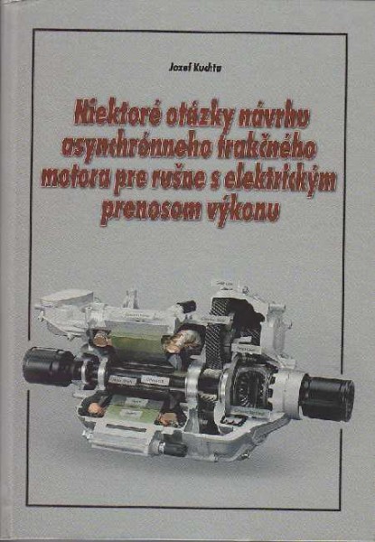 Niektoré otázky návrhu asynchrónneho trakčného motora pre rušne s elektrickým prenosom výkonu