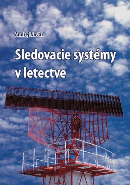Sledovacie systémy v letectve Sledovacie systémy v letectve