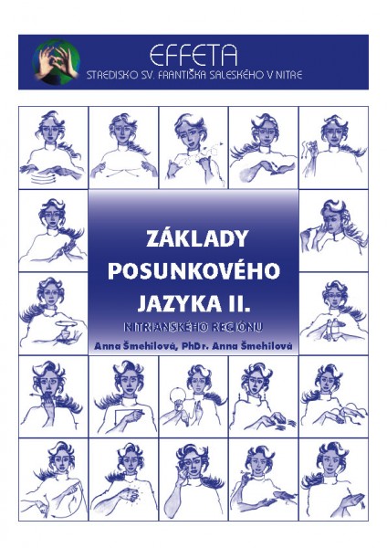 Základy posunkového jazyka II.