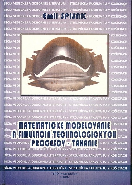 Matematické modelovanie a simulácia technologických procesov