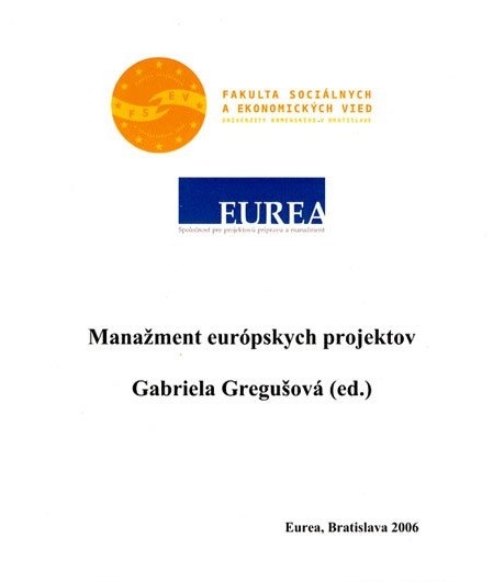 Manažment európskych projektov Manažment európskych projektov