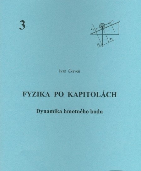 Fyzika po kapitolách 3 Fyzika po kapitolách 3