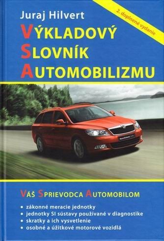 Výkladový slovník automobilizmu 2. doplnené vyd.