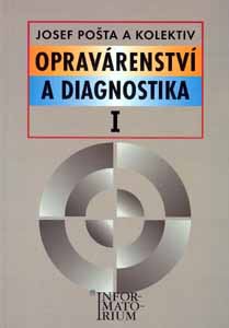 Opravárenství a diagnostika I Opravárenství a diagnostika I