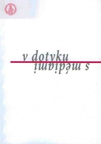 V dotyku s médiami V dotyku s médiami