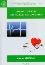 Zdravotný stav obyvateľstva Slovenska Zdravotný stav obyvateľstva Slovenska