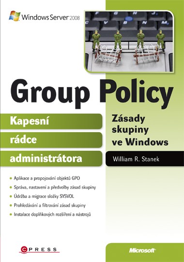 Group Policy Zásady skupiny ve Windows Group Policy Zásady skupiny ve Windows