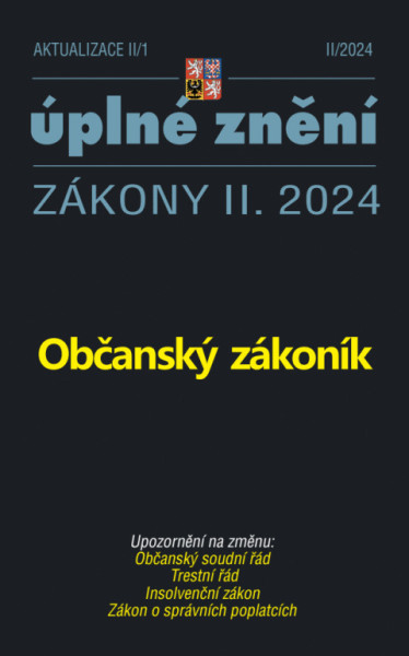 Aktualizace II/1 / 2024 - Občanský zákoník