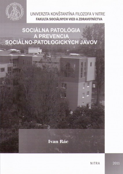 Sociálna patológia a prevencia sociálno-patologických javov