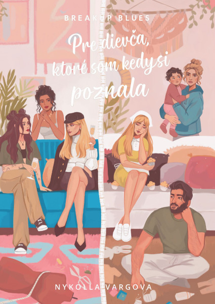 Pre dievča, ktoré som kedysi poznala
