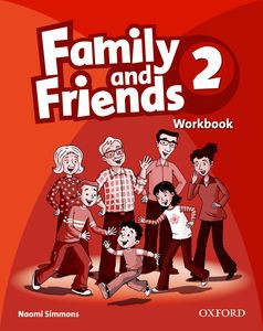 Family and Friends 2 Workbook Family and Friends 2 Workbook