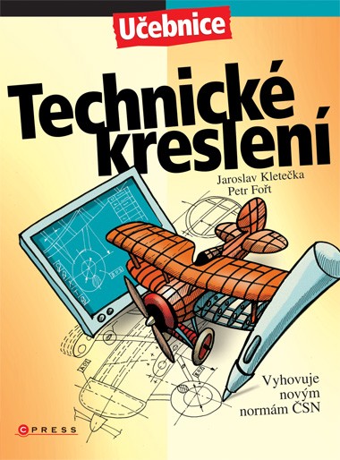 Technické kreslení Technické kreslení
