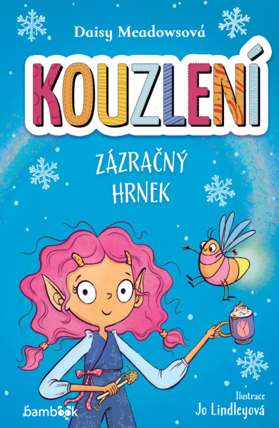 Kouzlení - Zázračný hrnek Kouzlení - Zázračný hrnek