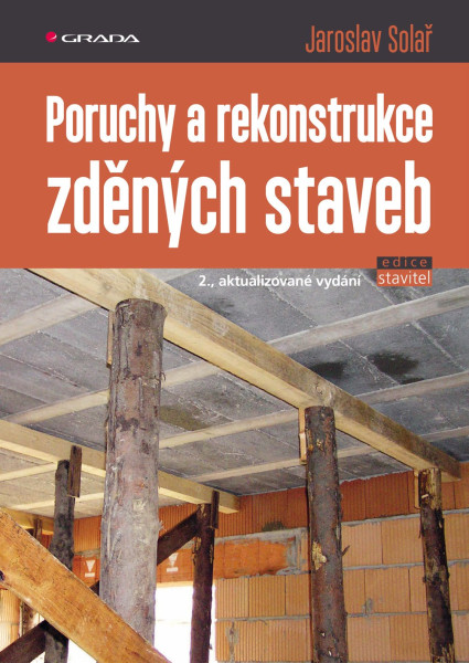 Poruchy a rekonstrukce zděných staveb