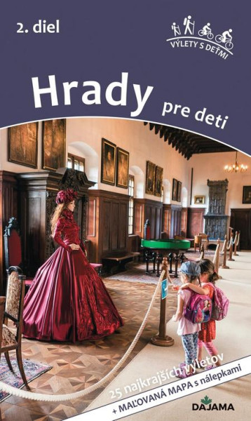 Hrady pre deti, 2. diel Hrady pre deti, 2. diel
