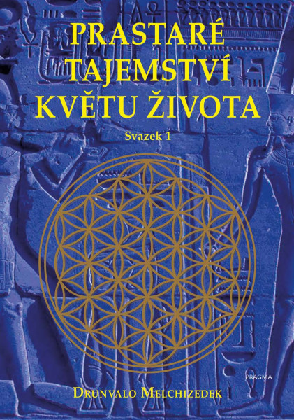 Prastaré tajemství květu života - sv.1 Prastaré tajemství květu života - sv.1