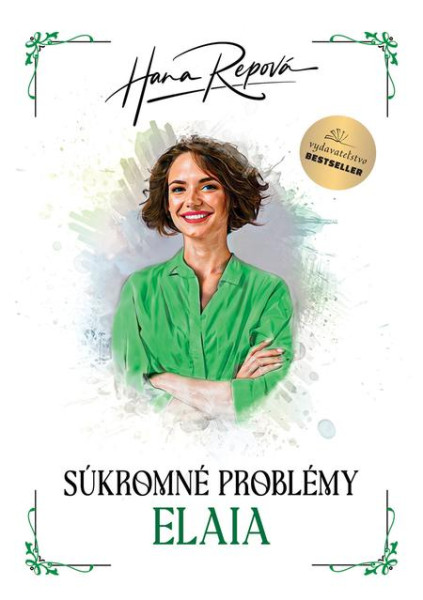 Súkromné problémy: Elaia