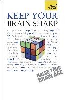 Keep Your Brain Sharp Keep Your Brain Sharp