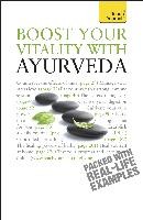 Boost Your Vitality With Ayurveda Boost Your Vitality With Ayurveda