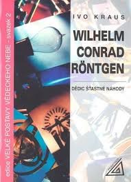Wilhelm Conrad Röntgen Wilhelm Conrad Röntgen
