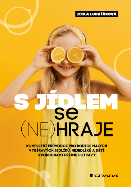 S jídlem se (ne)hraje