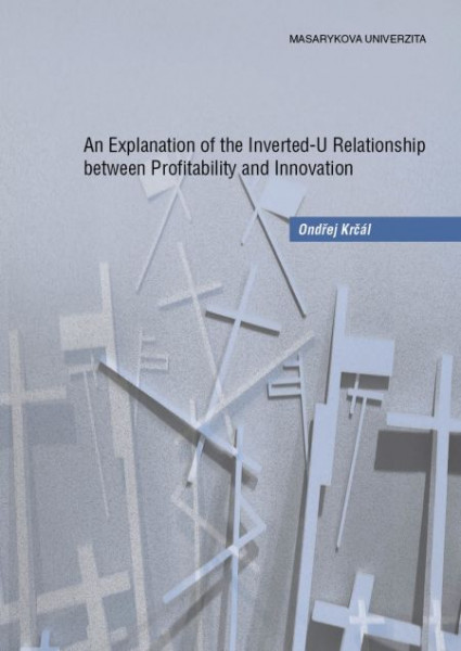 An Explanation of the Inverted-U Relationship between Profitability and Innovation