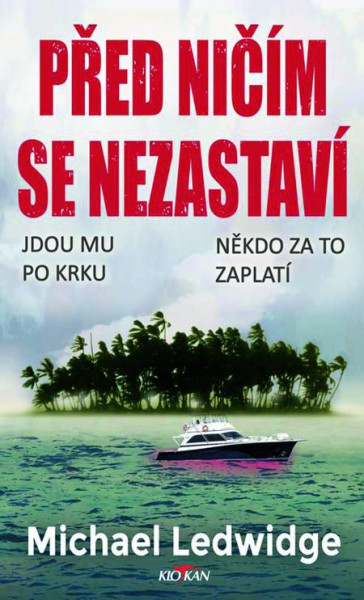 Před ničím se nezastaví Před ničím se nezastaví