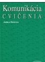 Komunikácia v ošetrovateľstve cvičenia Komunikácia v ošetrovateľstve cvičenia