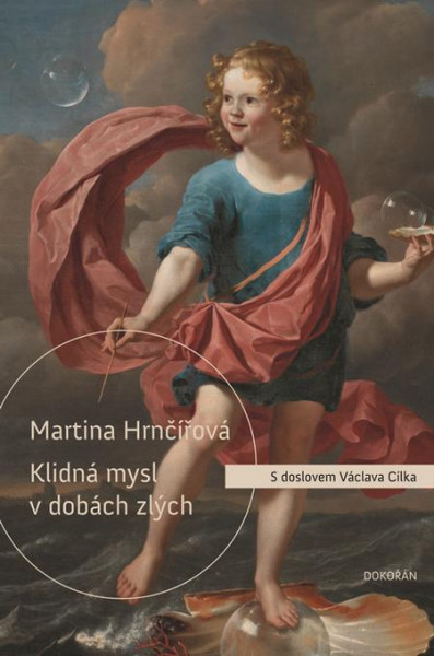 Klidná mysl v dobách zlých Klidná mysl v dobách zlých