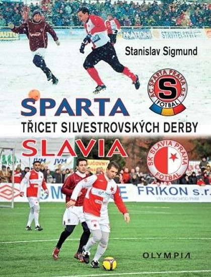 Sparta Slavia - Třicet silvestrovských derby Sparta Slavia - Třicet silvestrovských derby